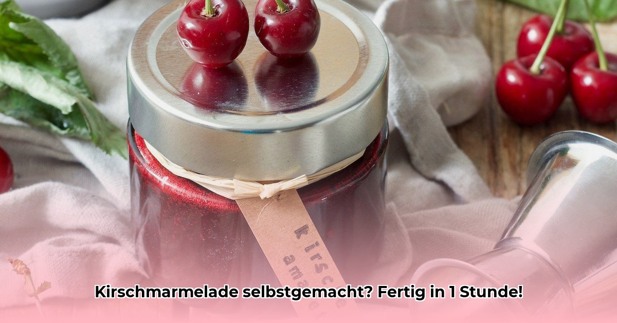 kirschmarmelade-rezept